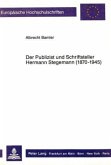 Der Publizist und Schriftsteller Hermann Stegemann (1870-1945)