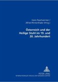 Österreich und der Heilige Stuhl im 19. und 20. Jahrhundert