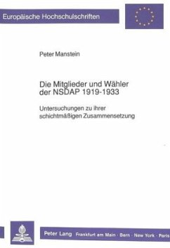Cover Die Mitglieder und Wähler der NSDAP 1919 - 1933