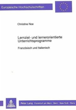 Lernziel- und lernerorientierte Unterrichtsprogramme - Noe, Christine