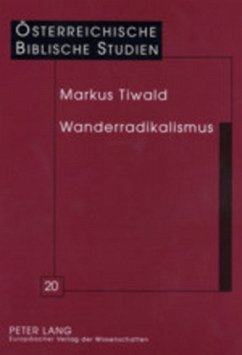 Wanderradikalismus - Tiwald, Markus