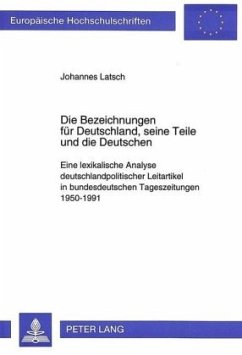 Die Bezeichnungen für Deutschland, seine Teile und die Deutschen - Latsch, Johannes