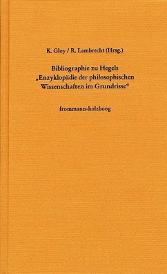 Bibliographie zu Hegels 'Enzyklopädie der philosophischen Wissenschaften im Grundrisse'