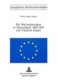 Die Marineplanungen in Deutschland 1860-1867 und Friedrich Engels Die Marineplanungen in Deutschland 1860-1867 und Friedrich Engels