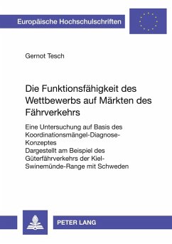 Cover Die Funktionsfähigkeit des Wettbewerbs auf Märkten des Fährverkehrs