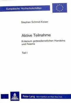 Cover Aktive Teilnahme- Kriterium gottesdienstlichen Handelns und Feierns