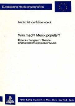 Was macht Musik populär? - Schoenebeck, Mechthild von