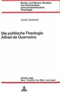 Die politische Theologie Alfred de Quervains - Castanye, Josep