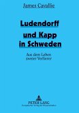 Ludendorff und Kapp in Schweden
