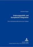 Ordnungspolitik und Europäische Integration