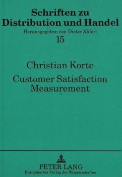 Customer Satisfaction Measurement - Korte, Christian;Universität Münster