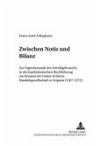 Zwischen Notiz und Bilanz