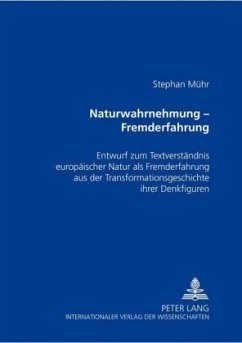 Naturwahrnehmung - Fremderfahrung - Mühr, Stephan