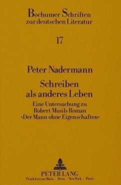 Schreiben als anderes Leben - Nadermann, Peter