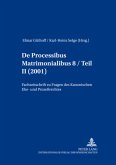 De processibus matrimonialibus