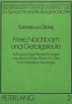 Freie, Nachbarn und Gefolgsleute - Olberg, Gabriele von