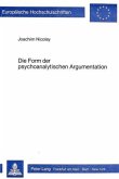 Die Form der psychoanalytischen Argumentation