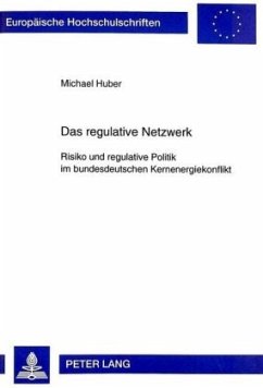 Das regulative Netzwerk - Huber, Michael