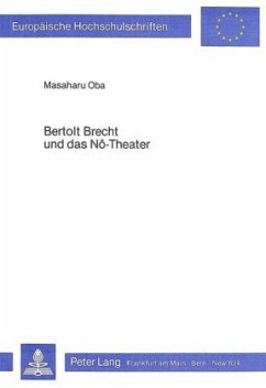 Bertolt Brecht und das Nô-Theater - Oba, Masaharu