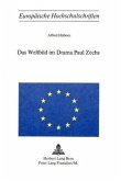 Das Weltbild im Drama Paul Zechs