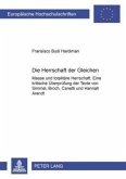 Die Herrschaft der Gleichen Die Herrschaft der Gleichen
