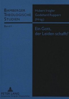 Ein Gott, der Leiden schafft?