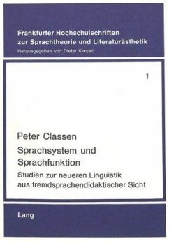 Sprachsystem und Sprachfunktion - Classen, Peter