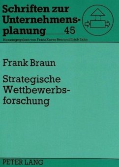 Strategische Wettbewerbsforschung - Braun, Frank