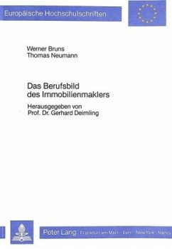 Das Berufsbild des Immobilienmaklers - Bruns, Werner;Neumann, Thomas