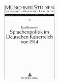 Sprachenpolitik im Deutschen Kaiserreich vor 1914