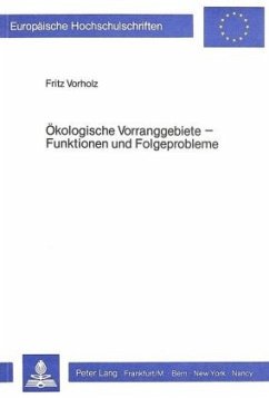 Ökologische Vorranggebiete - Funktionen und Folgeprobleme - Vorholz, Fritz