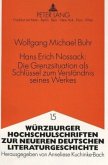 Hans Erich Nossack:- Die Grenzsituation als Schlüssel zum Verständnis seines Werkes