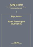 Welchen Finanzausgleich braucht Europa?
