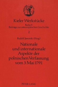 Cover Nationale und internationale Aspekte der polnischen Verfassung vom 3. Mai 1791
