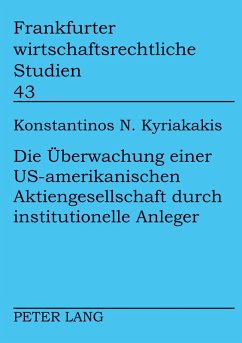 Cover Die Überwachung einer US-amerikanischen Aktiengesellschaft durch institutionelle Anleger