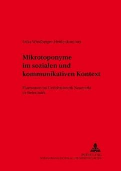 Mikrotoponyme im sozialen und kommunikativen Kontext - Windberger-Heidenkummer, Erika