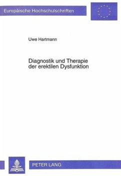 Diagnostik und Therapie der erektilen Dysfunktion - Hartmann, Uwe