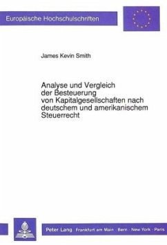 Cover Analyse und Vergleich der Besteuerung von Kapitalgesellschaften nach deutschem und amerikanischem Steuerrecht