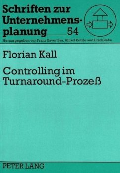 Controlling im Turnaround-Prozeß - Kall, Florian