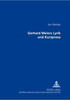 Gerhard Meiers Lyrik und Kurzprosa - Watrak, Jan