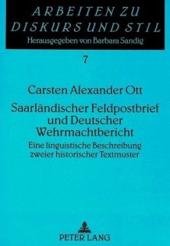 Saarländischer Feldpostbrief und Deutscher Wehrmachtbericht - Ott, Carsten Alexander