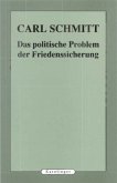 Das politische Probleme der Friedenssicherung