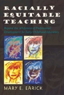 Racially Equitable Teaching - Earick, Mary E.