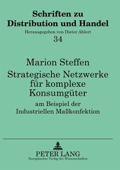 Cover Strategische Netzwerke für komplexe Konsumgüter am Beispiel der Industriellen Maßkonfektion