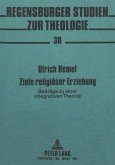 Ziele religiöser Erziehung