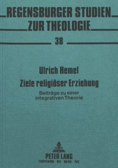 Ziele religiöser Erziehung - Hemel, Ulrich