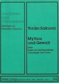 Mythos und Gewalt Mythos und Gewalt