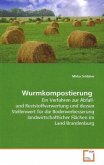 Wurmkompostierung