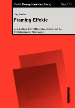 Framing-Effekte - Matthes, Jörg