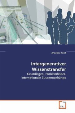 Intergenerativer Wissenstransfer - Forst, Annelyse